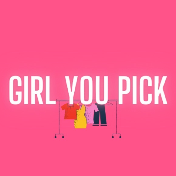 girlyoupick